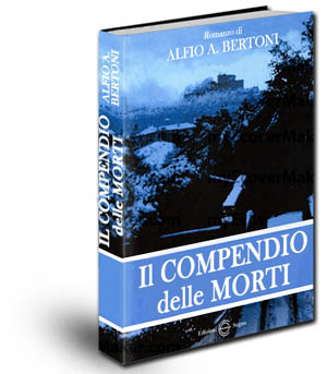 Il Compendio delle Morti romanzo di Alfio Bertoni